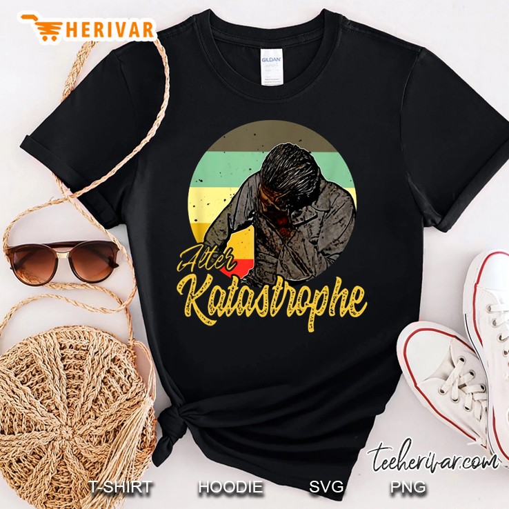 After Katastrophe Vintage Version Shirt