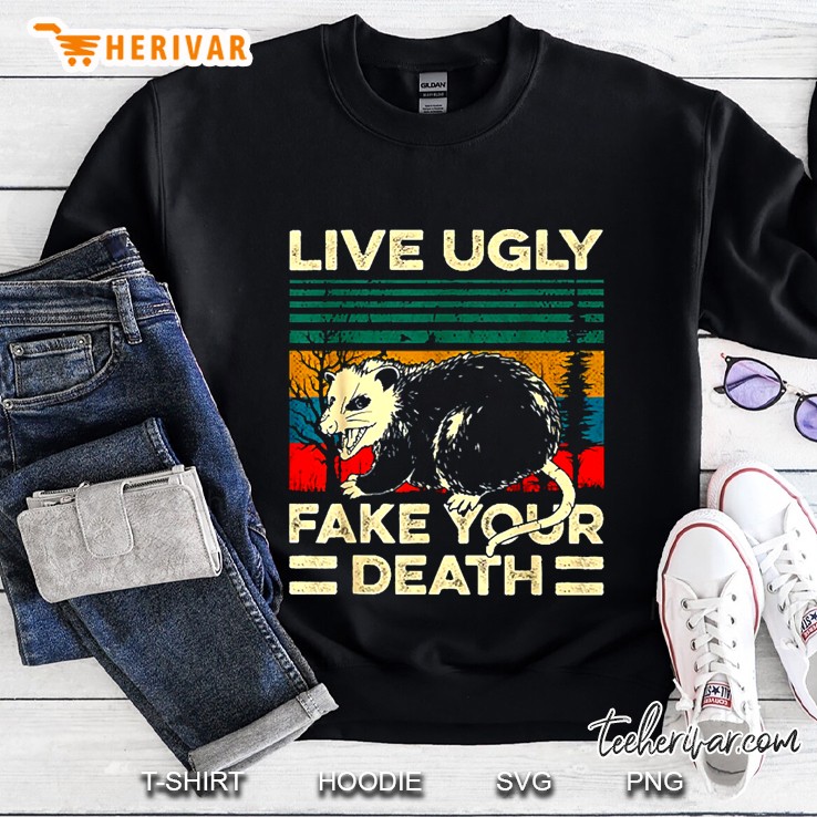 Live Ugly Fake Your Death Retro Vintage Opossum Sweatshirt