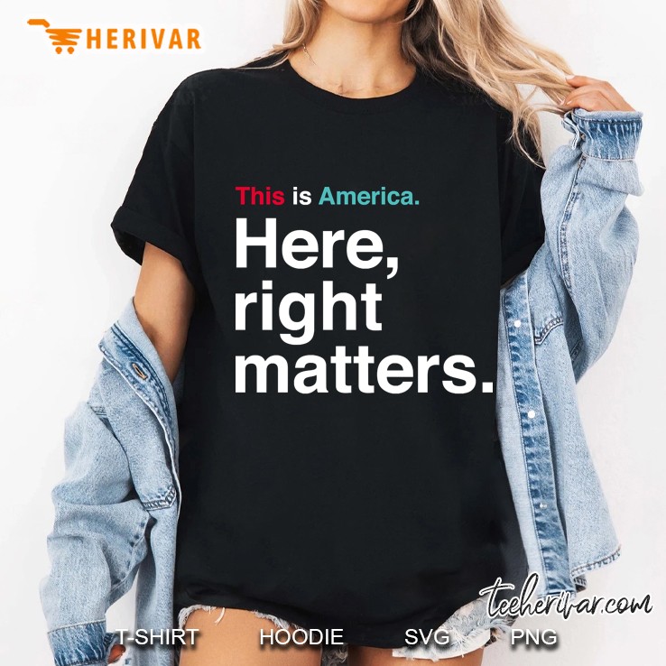 This Is America Here Right Matters Vindman Impeachment Hearing Quote Ladies Tee