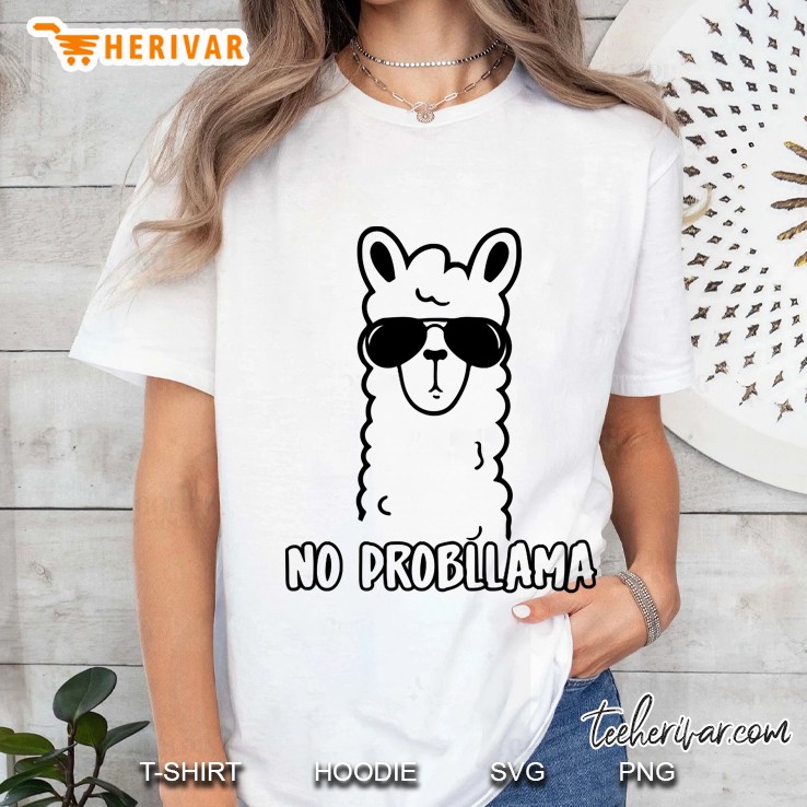 No Probllama Funny Llamaa Ladies Tee