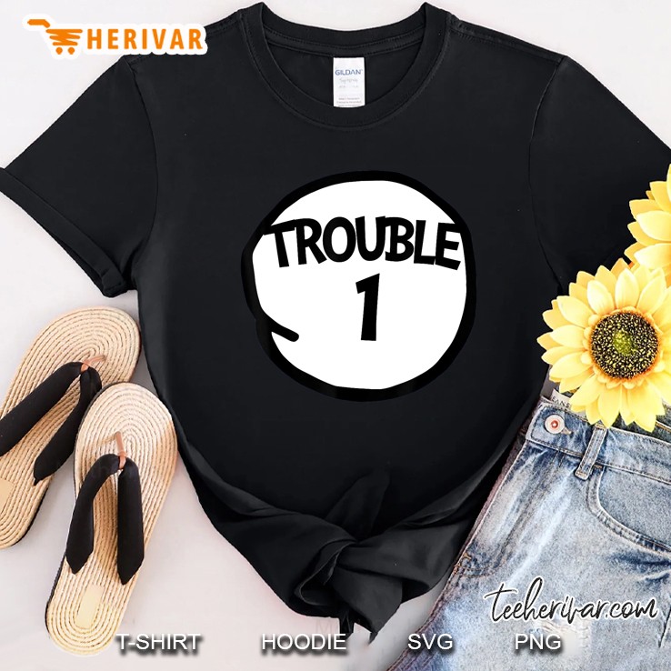 Trouble 1 Funny Trouble One Matching Group Shirt