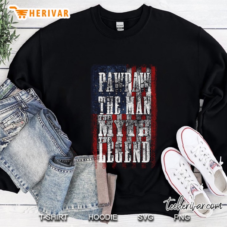 Pawpaw The Man The Myth The Legend Sweatshirt
