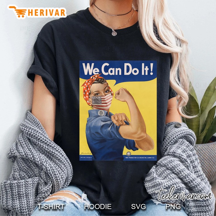 We Can Do It Rosie The Riveter Coronavirus 2020 Poster Ladies Tee