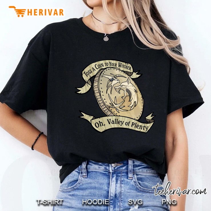 Toss A Coin To Your Witcher Ladies Tee
