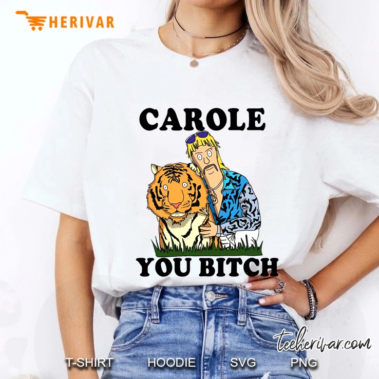 Carole You Bitch Tiger King Cartoon Version Ladies Tee