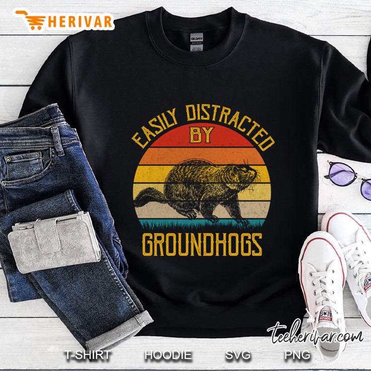 Easily Distracted By Groundhog Day 2020 - Great Cool Gift Sweatshirt