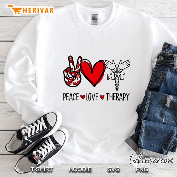 Peace Love Therapy Peace Sign Hand Heart And Caduceus Version Sweatshirt