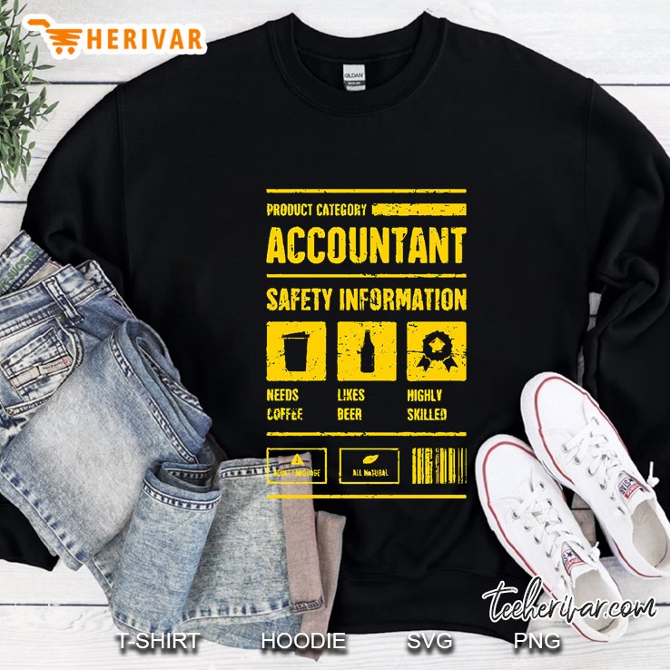 Accountant Safety Information Accounting Sweatshirt