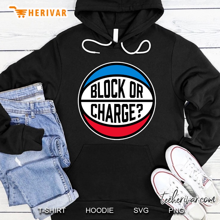 Block Or Charge Hoodie