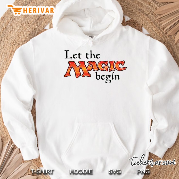 Let The Magic Begin Hoodie