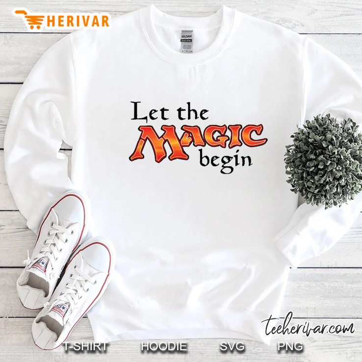 Let The Magic Begin Sweatshirt