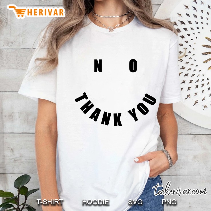 No Thank You Ladies Tee