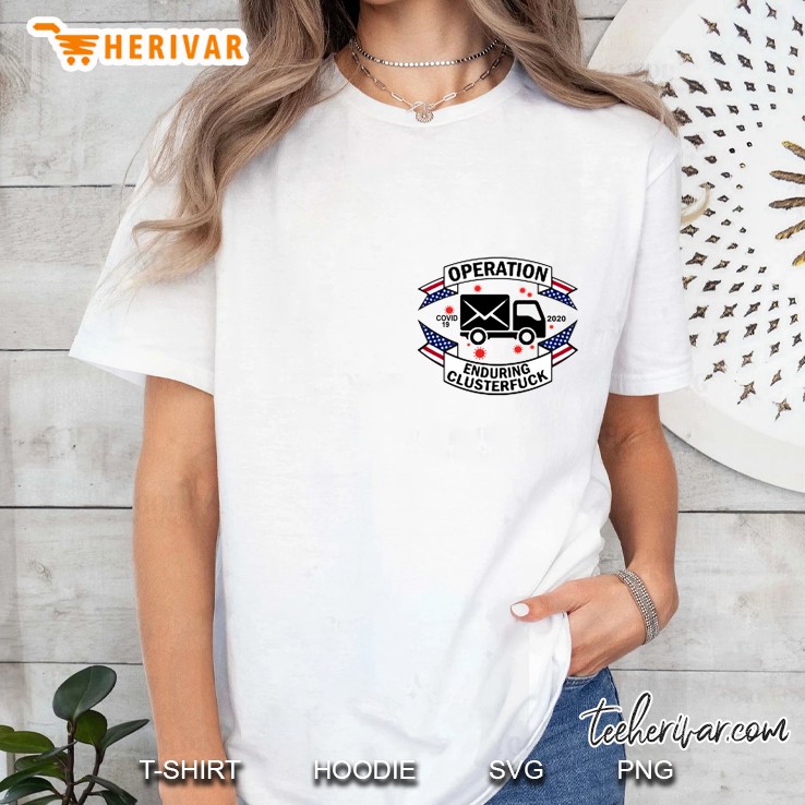 Operation Covid 19 2020 Enduring Clusterfuck Mail Truck Version Ladies Tee