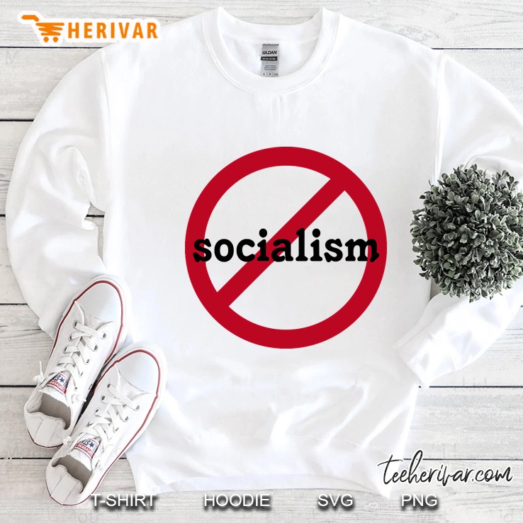 Stop Socialism Sweatshirt