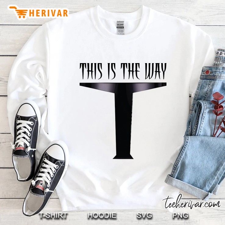 This Is The Way Visor - Full Front Sweatshirt