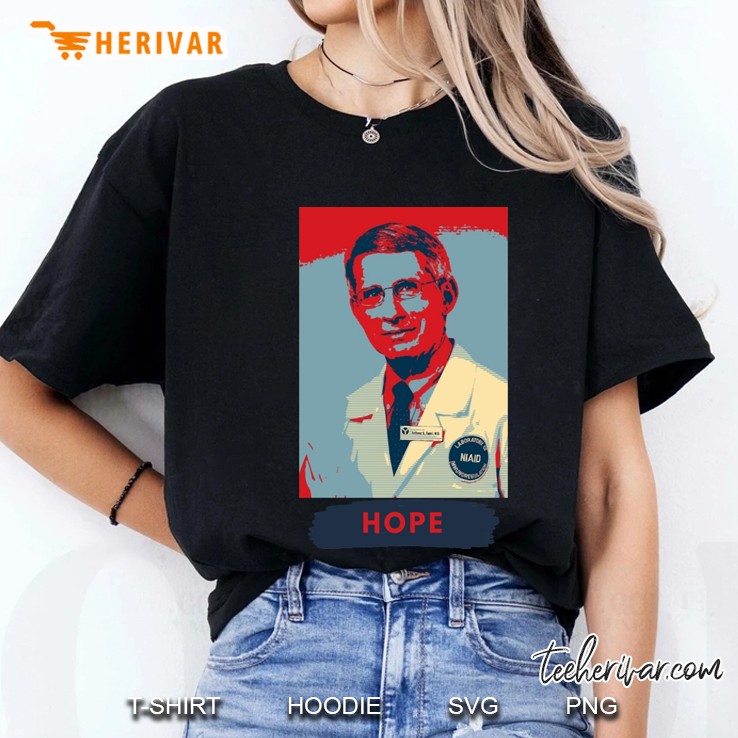 Dr. Anthony Fauci Hope Poster Ladies Tee