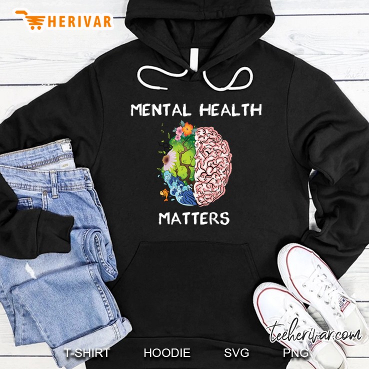 Mental Health Awareness Shirt Depression Motivation Hoodie