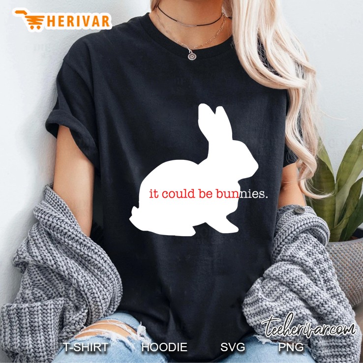 It Could Be Bunnies Ladies Tee