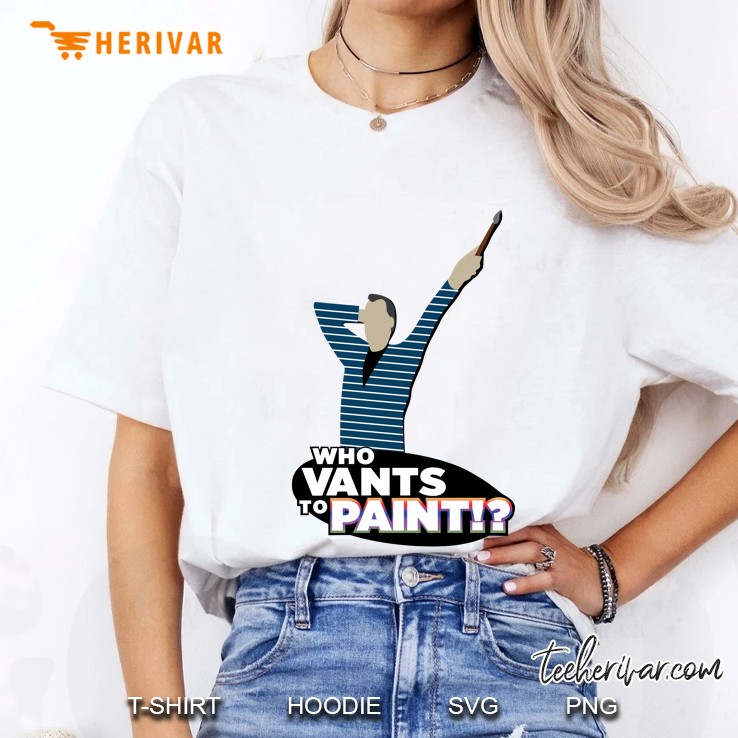 Who Vants To Paint Ladies Tee