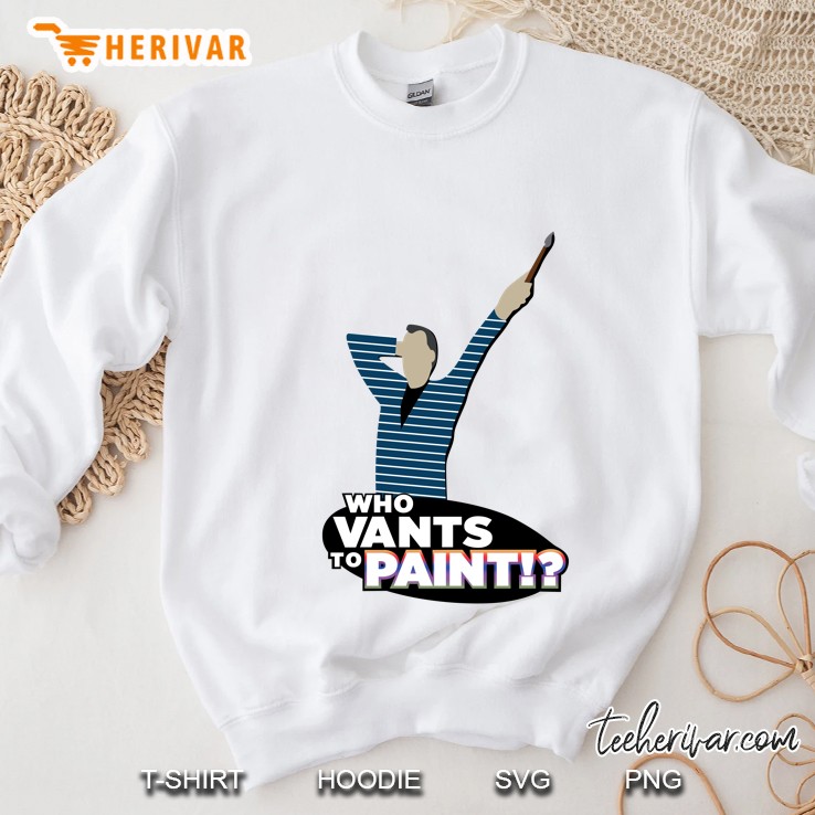 Who Vants To Paint Sweatshirt