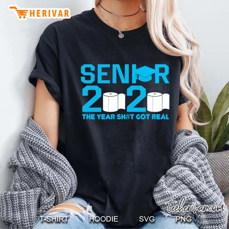 Senior 2020 The Year Sh#T Got Real Ladies Tee