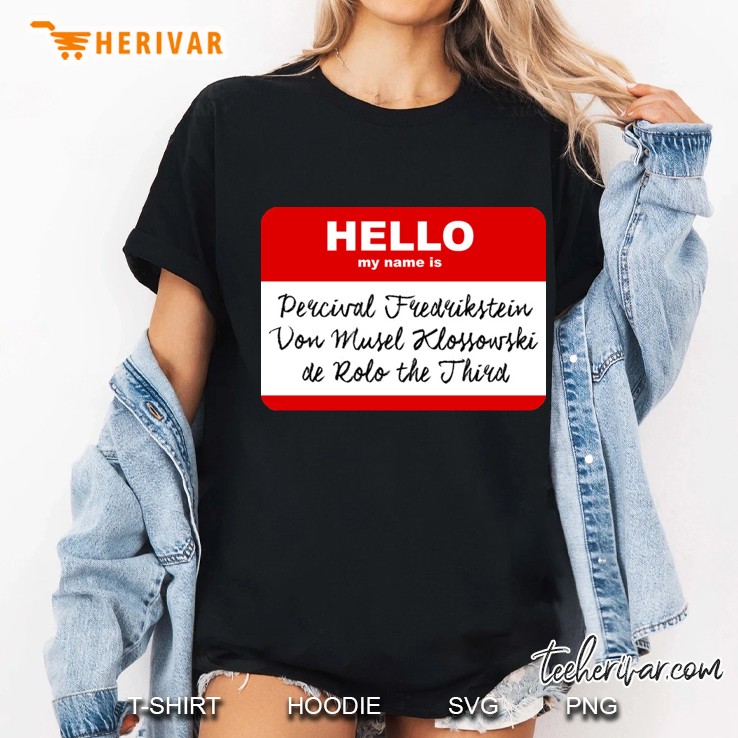 Hello My Name Is Percival - Critical Role Fan Design Ladies Tee