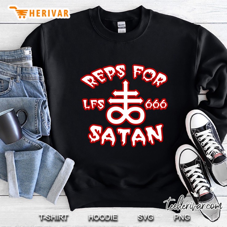 Reps For Satan Sweatshirt