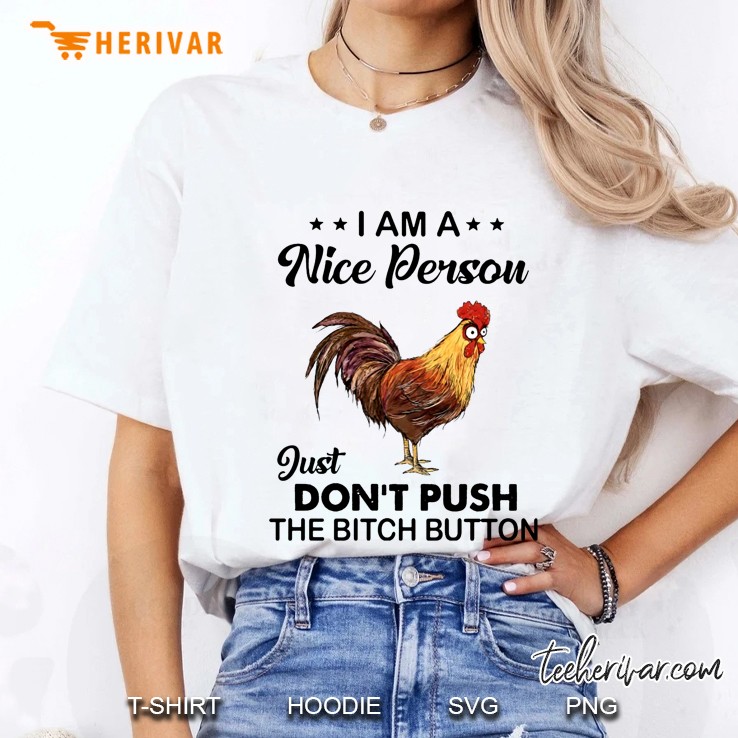 I Am A Nice Person Just Don