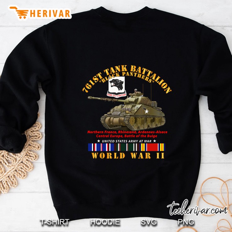 761St Tank Battalion - Black Panthers - W Tank Wwii Eu Svc Sweatshirt
