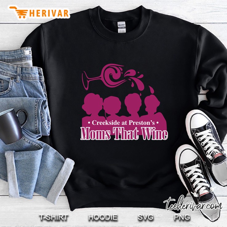 Cp Moms That Wine Sweatshirt
