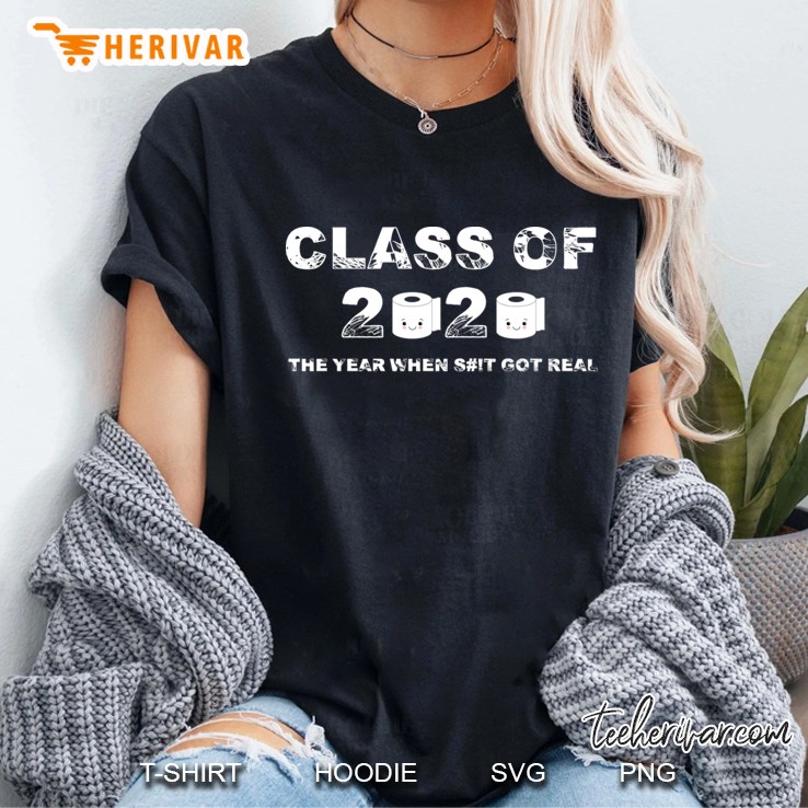 Class Of 2020 The Year When Shit Got Real-2020 Tp Apocalypse Ladies Tee
