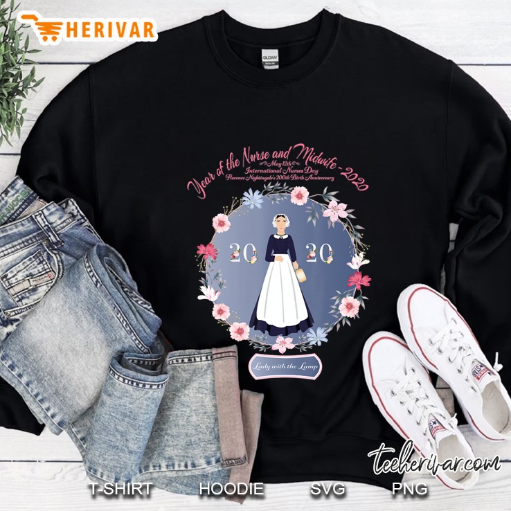 Funny 200 Birthday Florence Nightingale Year Of Nurse Midwife Sweatshirt