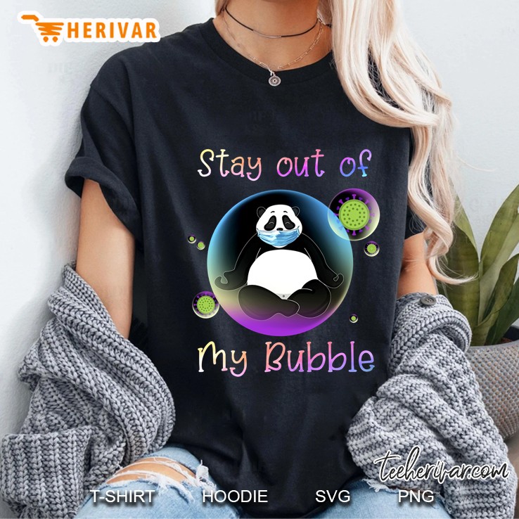 Stay Out Of My Bubble Panda Wear Mask Version Ladies Tee