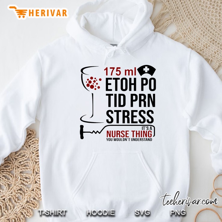175 Ml Etoh Po Tid Prn Stress It