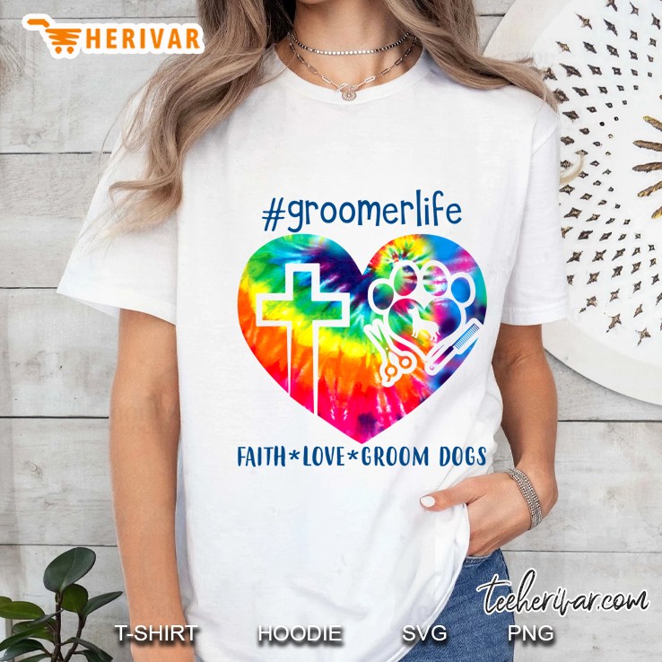 #Groomerlife Faith Love Groom Dogs Tie Dye Heart Version Ladies Tee