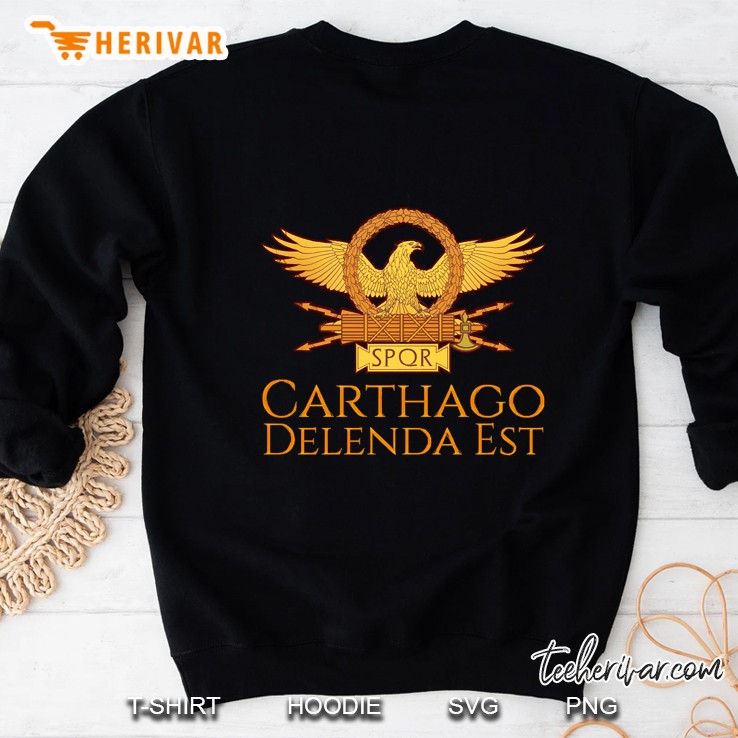 Carthage Must Be Destroyed Sweatshirt