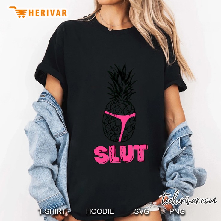 Pineapple Slut Ladies Tee