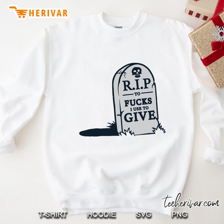 Fucks I Use To Give Sweatshirt