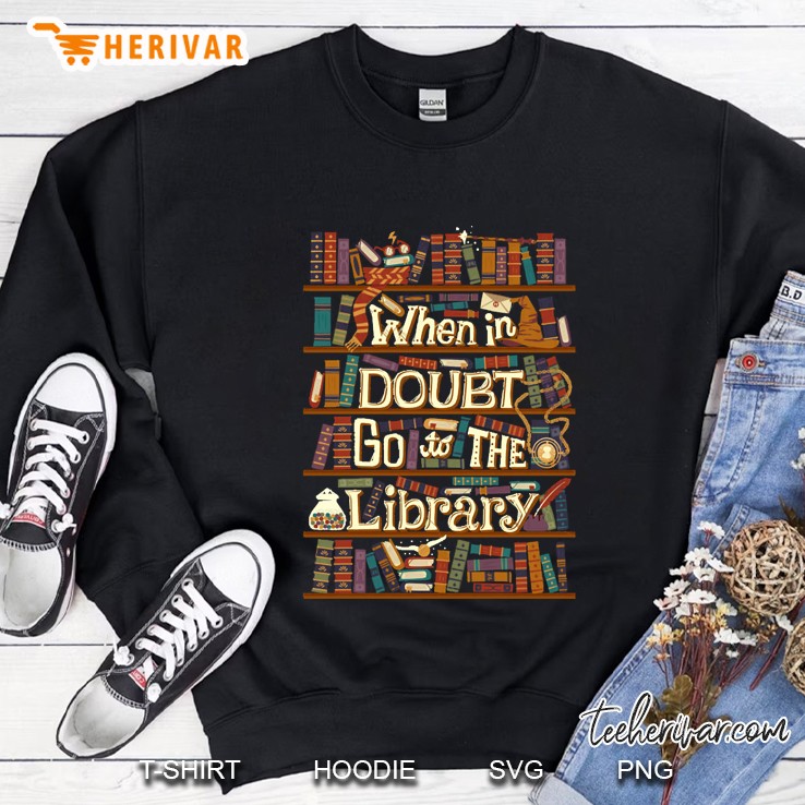 Go To The Library Sweatshirt