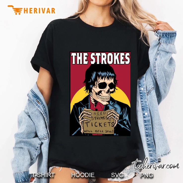The Strokes Need Strokes Tickets Will Sell Soul Ladies Tee