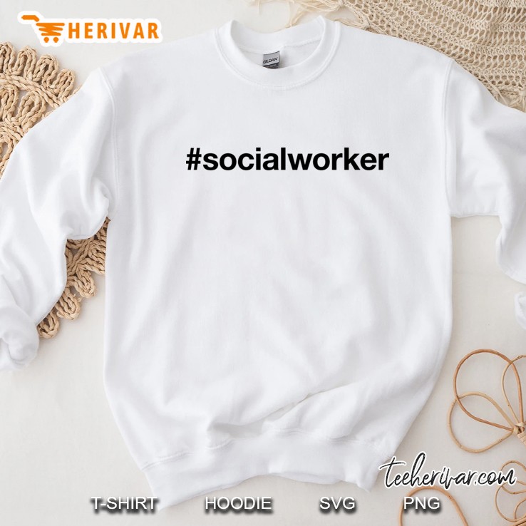Social Worker Sweatshirt
