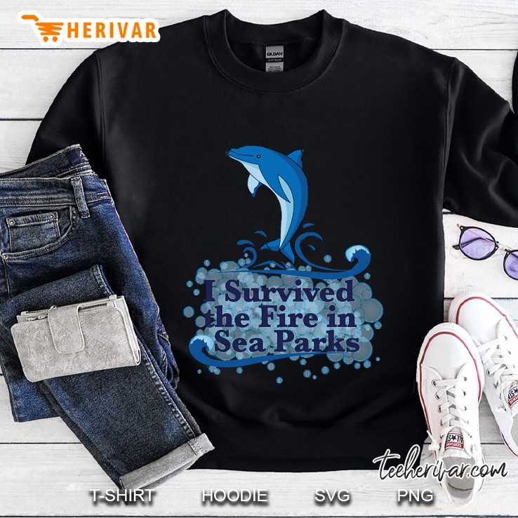 I Survived The Fire In Sea Parks Sweatshirt