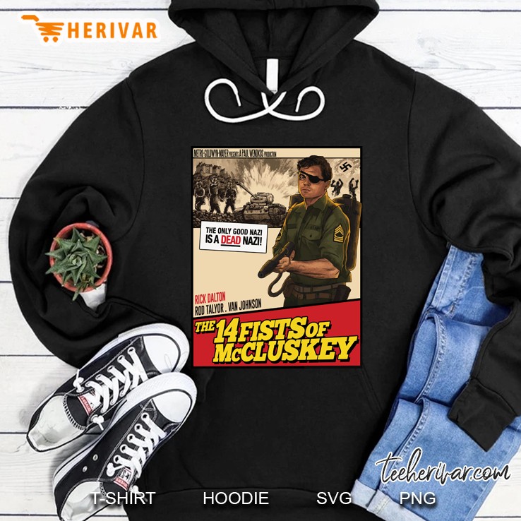 Rick Dalton In The 14Fists Of Mccluskey Hoodie