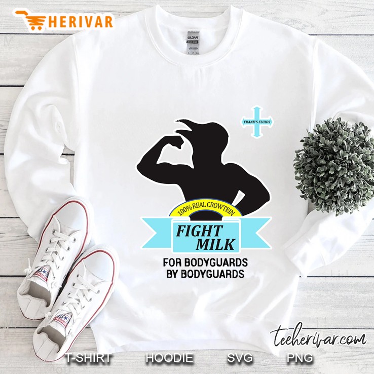 Fight Milk Sweatshirt