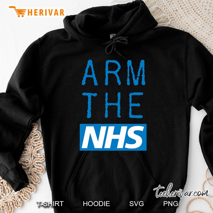 Arm The Nhs (Blue) Hoodie