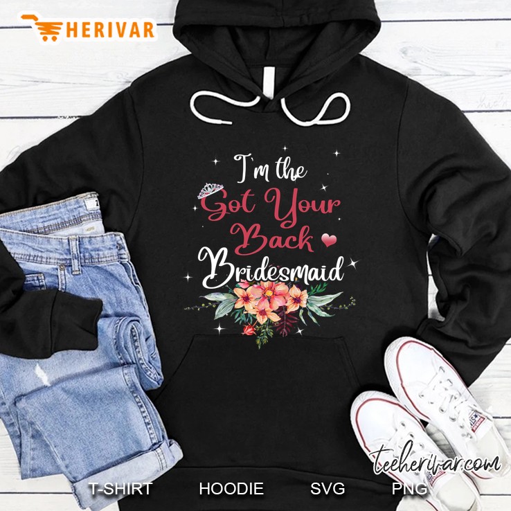 Got Your Back Bridesmaid Hoodie