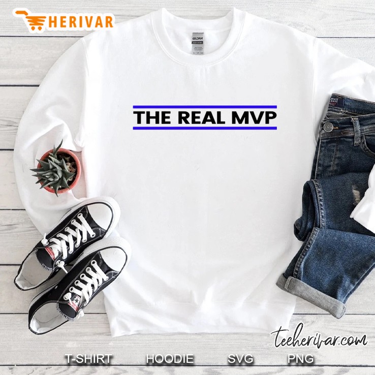 The Real Mvp Sweatshirt