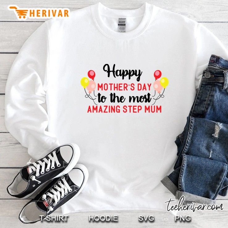 Tshirt S Tanktop Kids Case Sticker Happy Mothers Day To The Sejly Sweatshirt