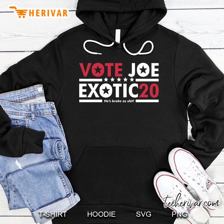 Vote Joe Exotic - 2020 President Hoodie