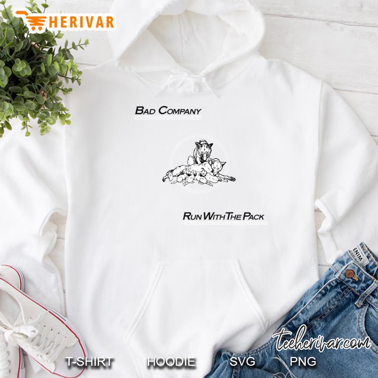 Bad Company Run With The Pack Hoodie